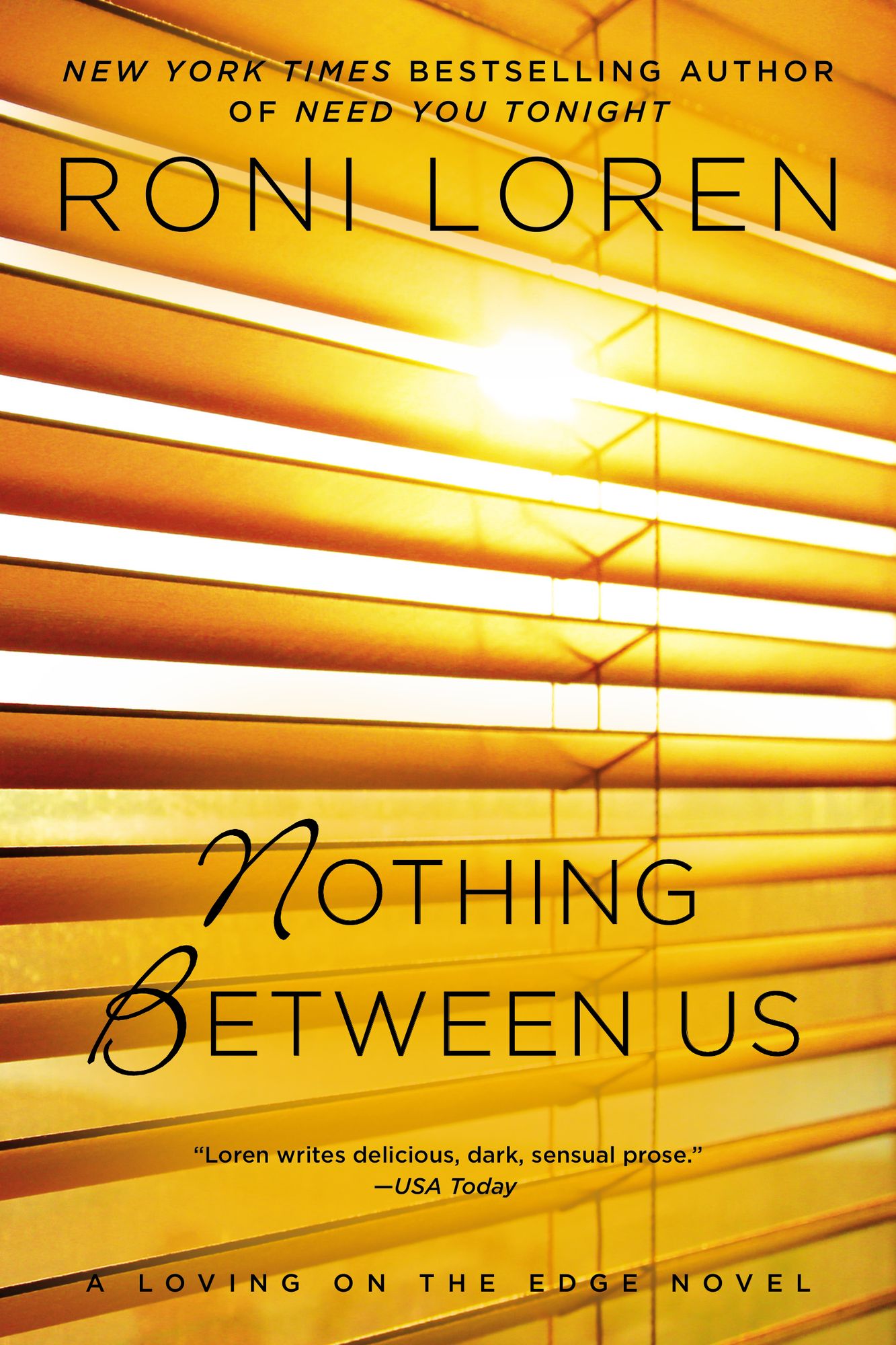 Nothing Between Us (Loving on the Edge Series #7)