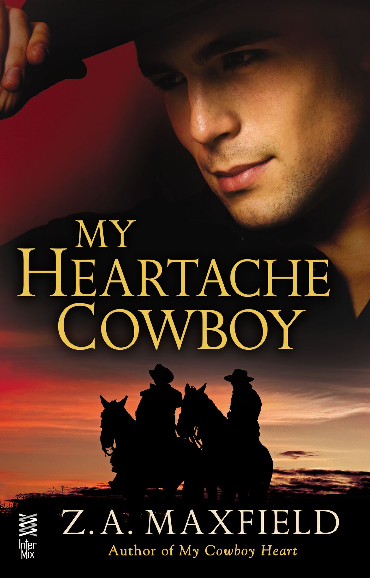 My Heartache Cowboy: (Intermix)