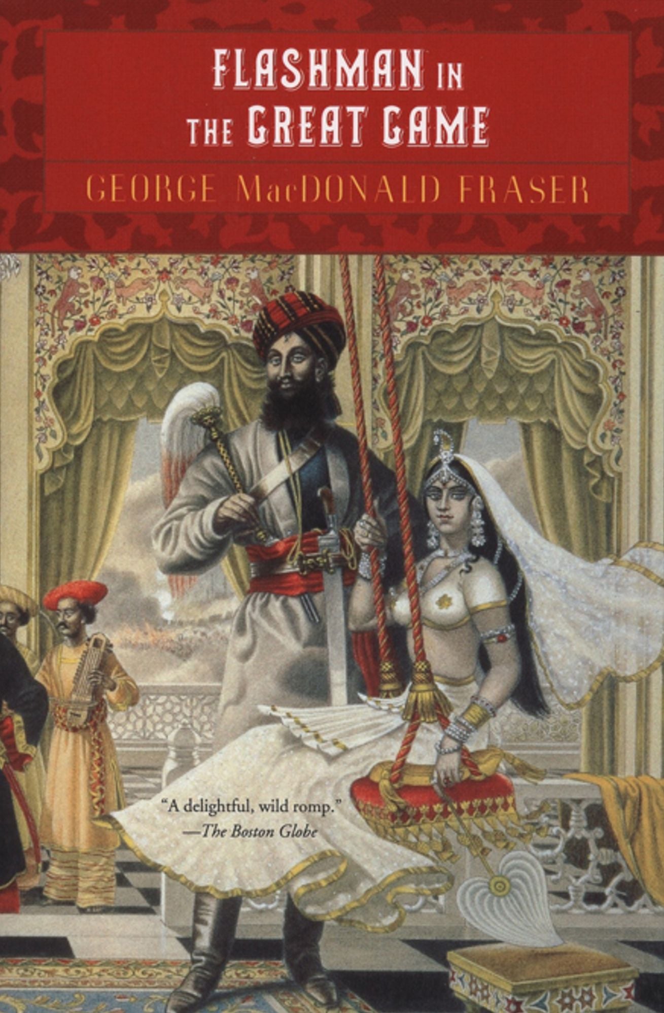 Flashman in the Great Game: A Novel