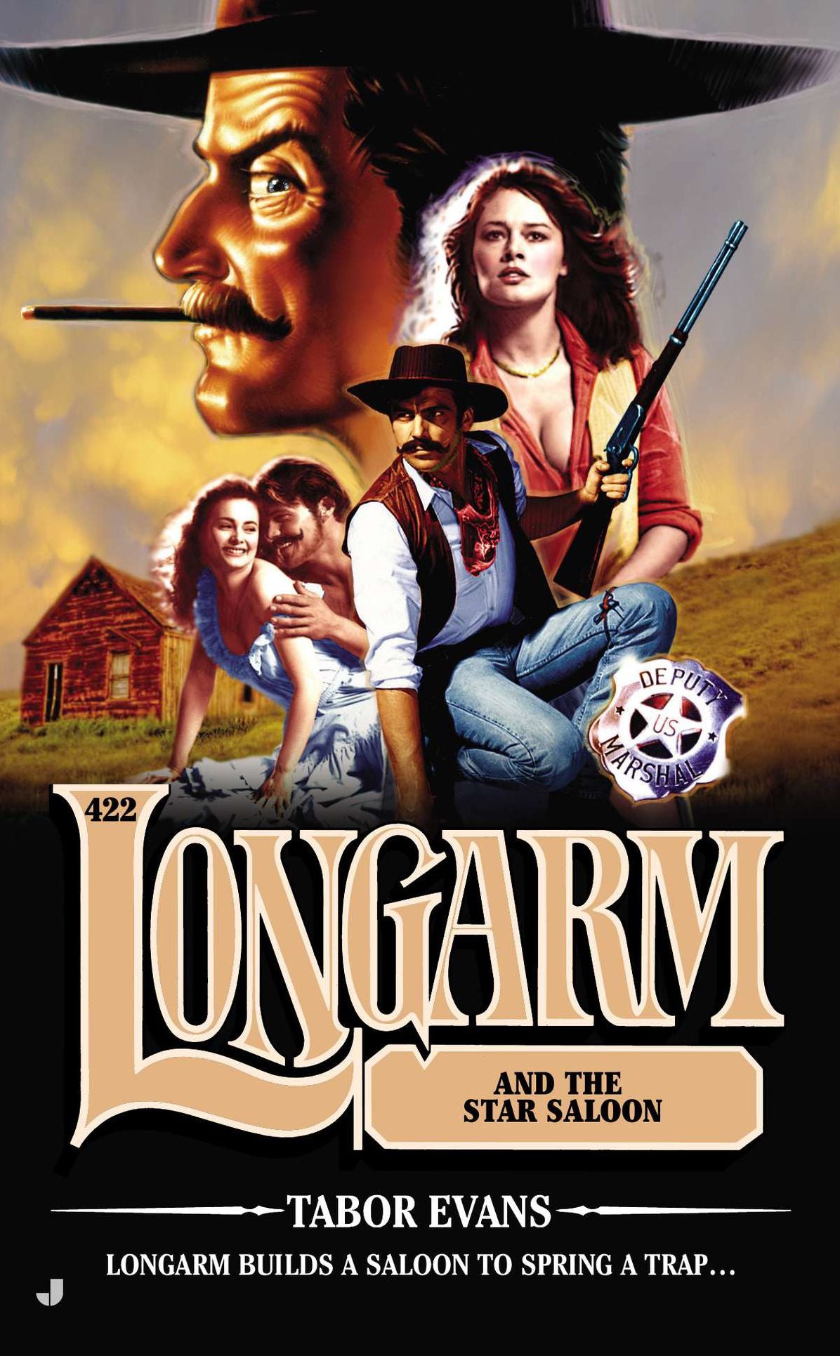 Longarm 422: Longarm and the Star Saloon