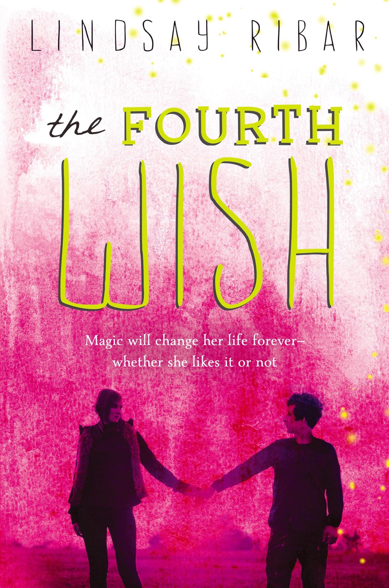 The Fourth Wish (Art of Wishing Series #2)