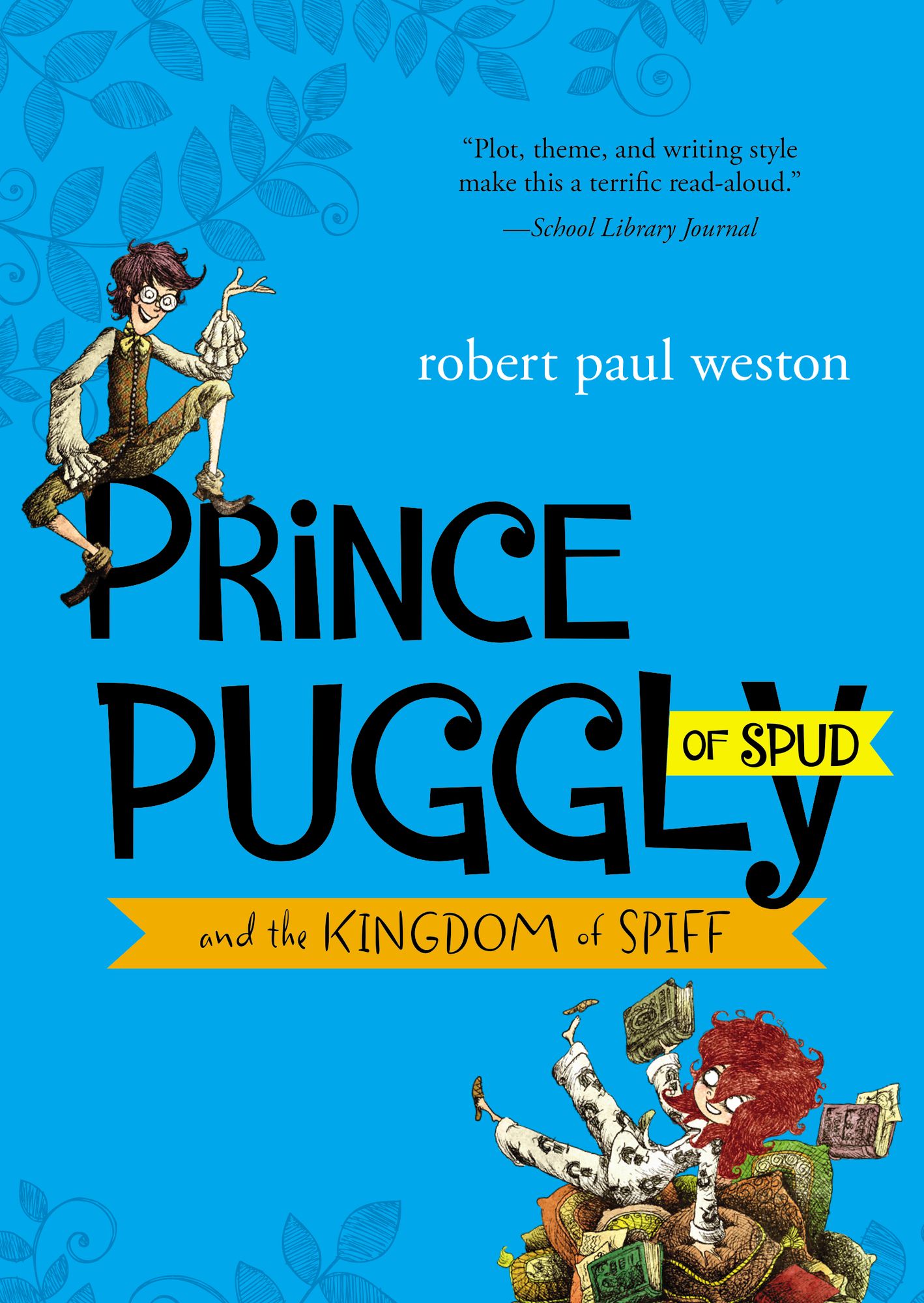 Prince Puggly of Spud and the Kingdom of Spiff (PagePerfect NOOK Book)