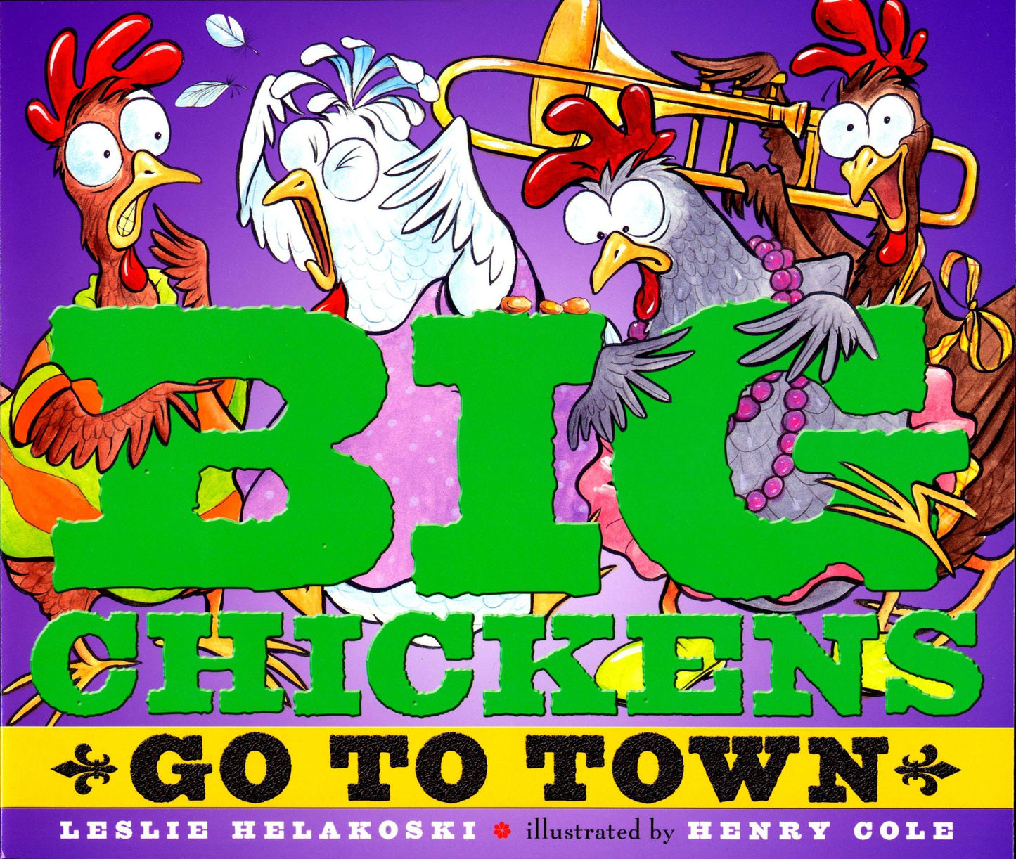 Big Chickens Go to Town