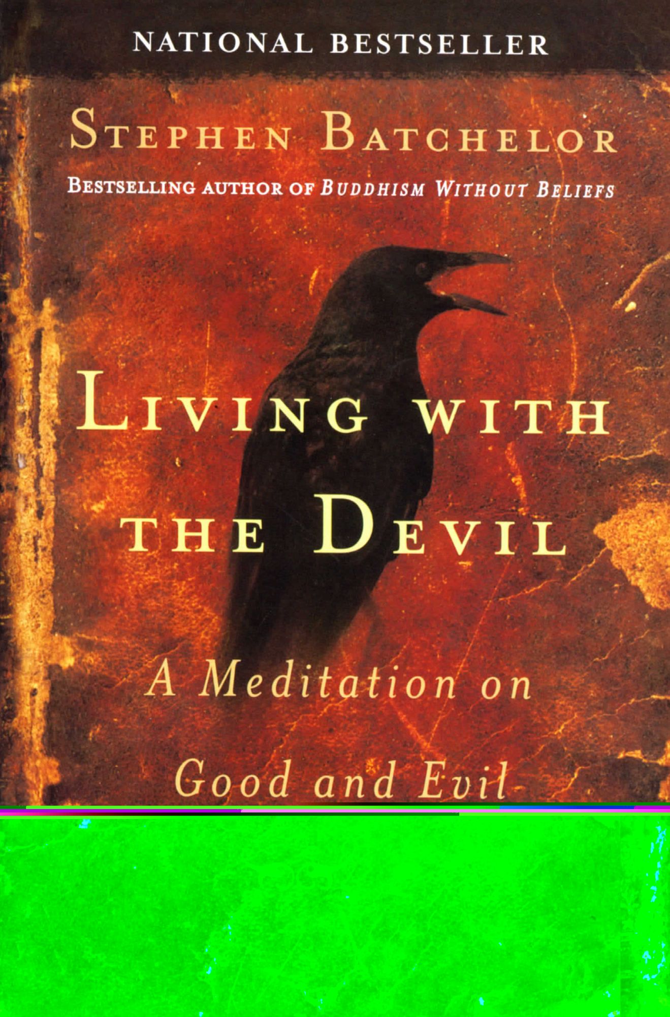 Living with the Devil: A Meditation on Good and Evil