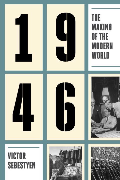 1946: The Making of the Modern World
