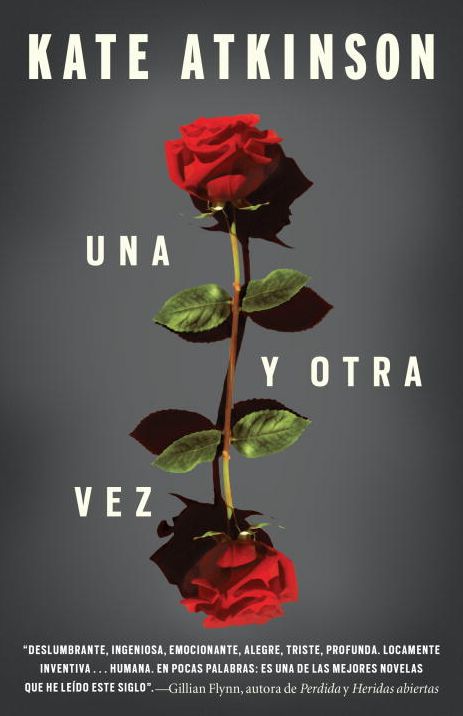 Una y otra vez: (Life After Life--Spanish-language Edition))
