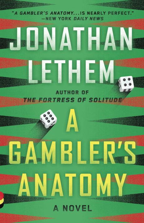 A Gambler's Anatomy
