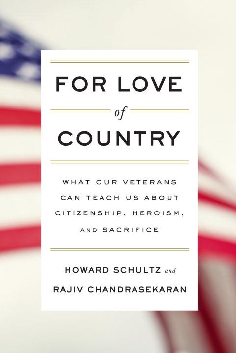 For Love of Country: What Our Veterans Can Teach Us About Citizenship, Heroism, and Sacrifice