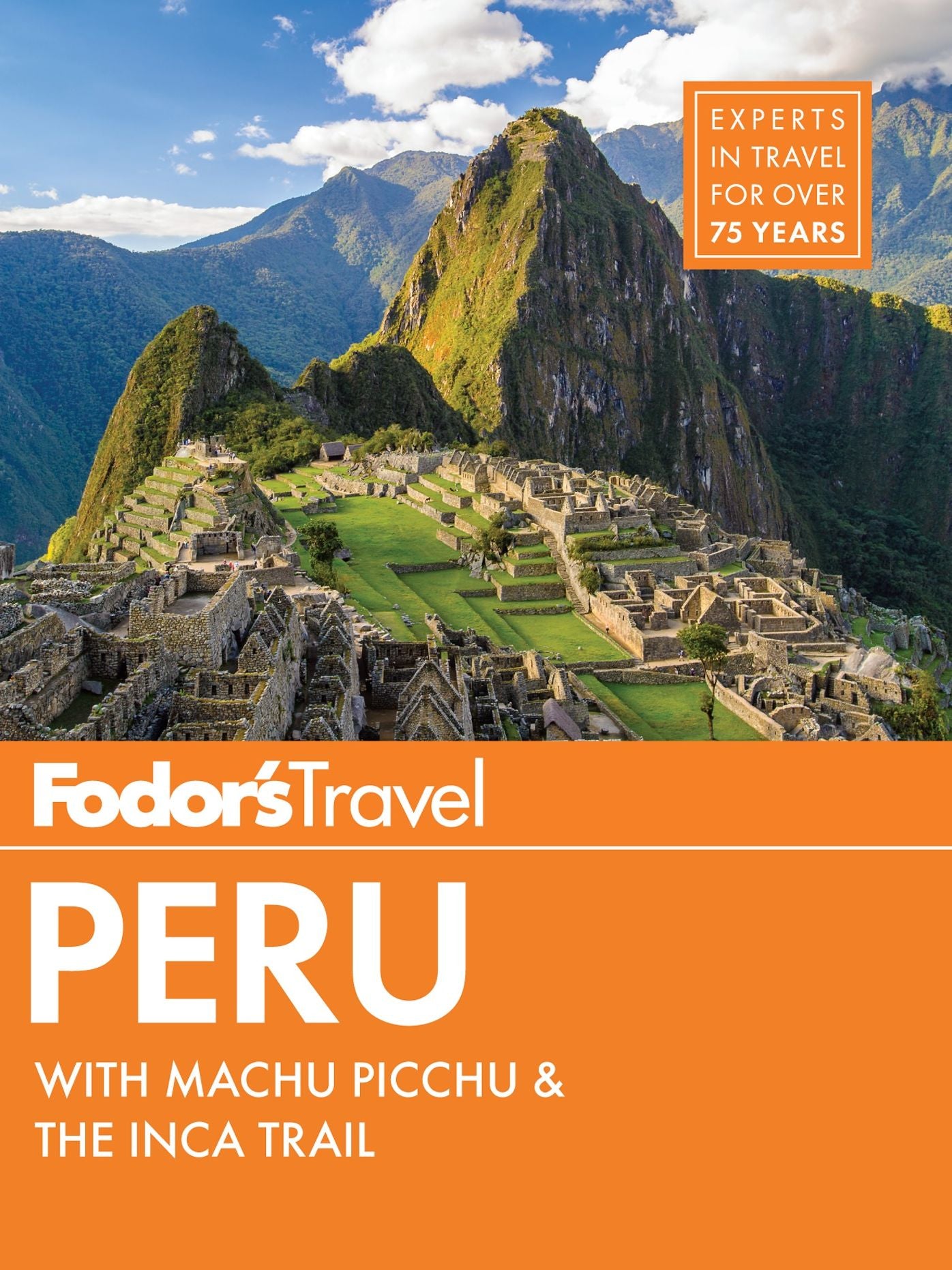 Fodor's Peru: with Machu Picchu & the Inca Trail