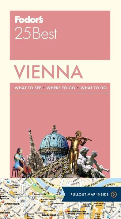 Fodor's Vienna 25 Best