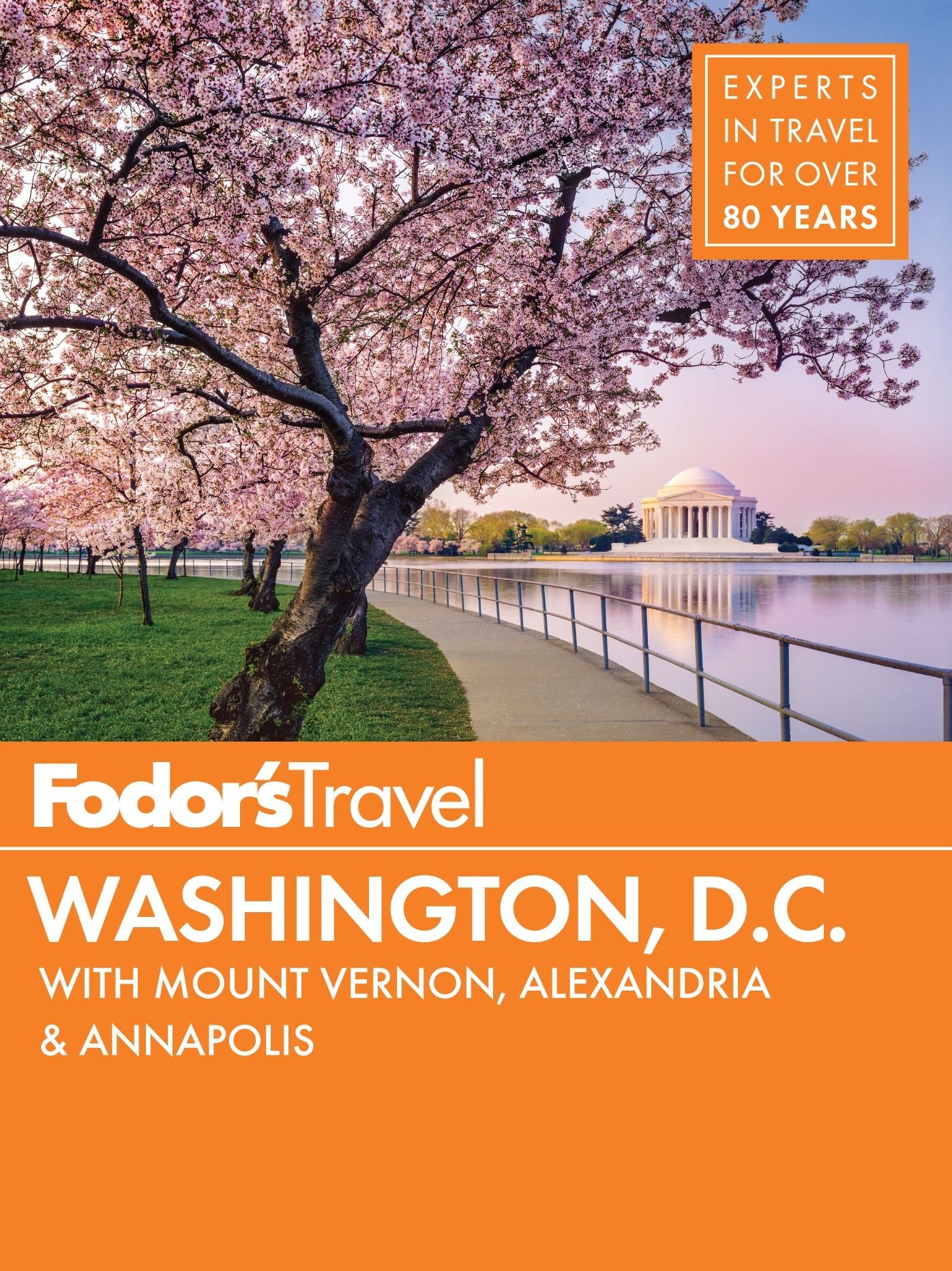 Fodor's Washington, D.C.: with Mount Vernon, Alexandria & Annapolis