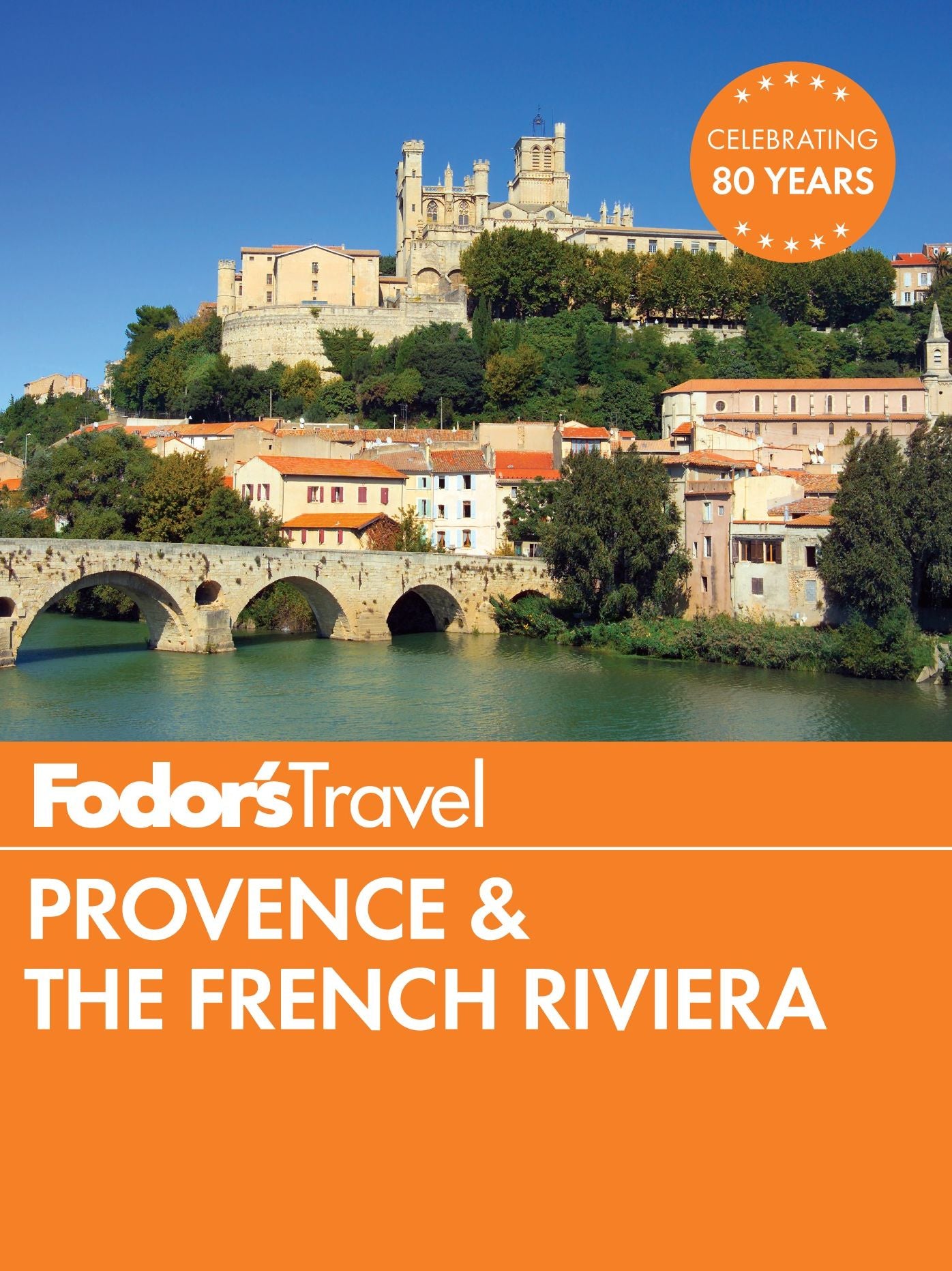Fodor's Provence & the French Riviera