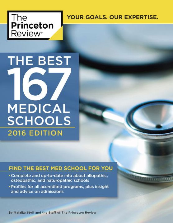 The Best 167 Medical Schools, 2016 Edition