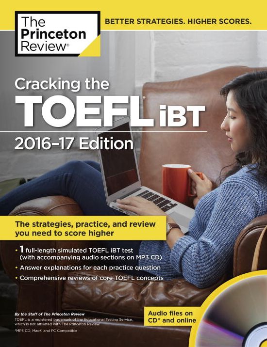 Cracking the TOEFL iBT with Audio CD, 2016-17 Edition