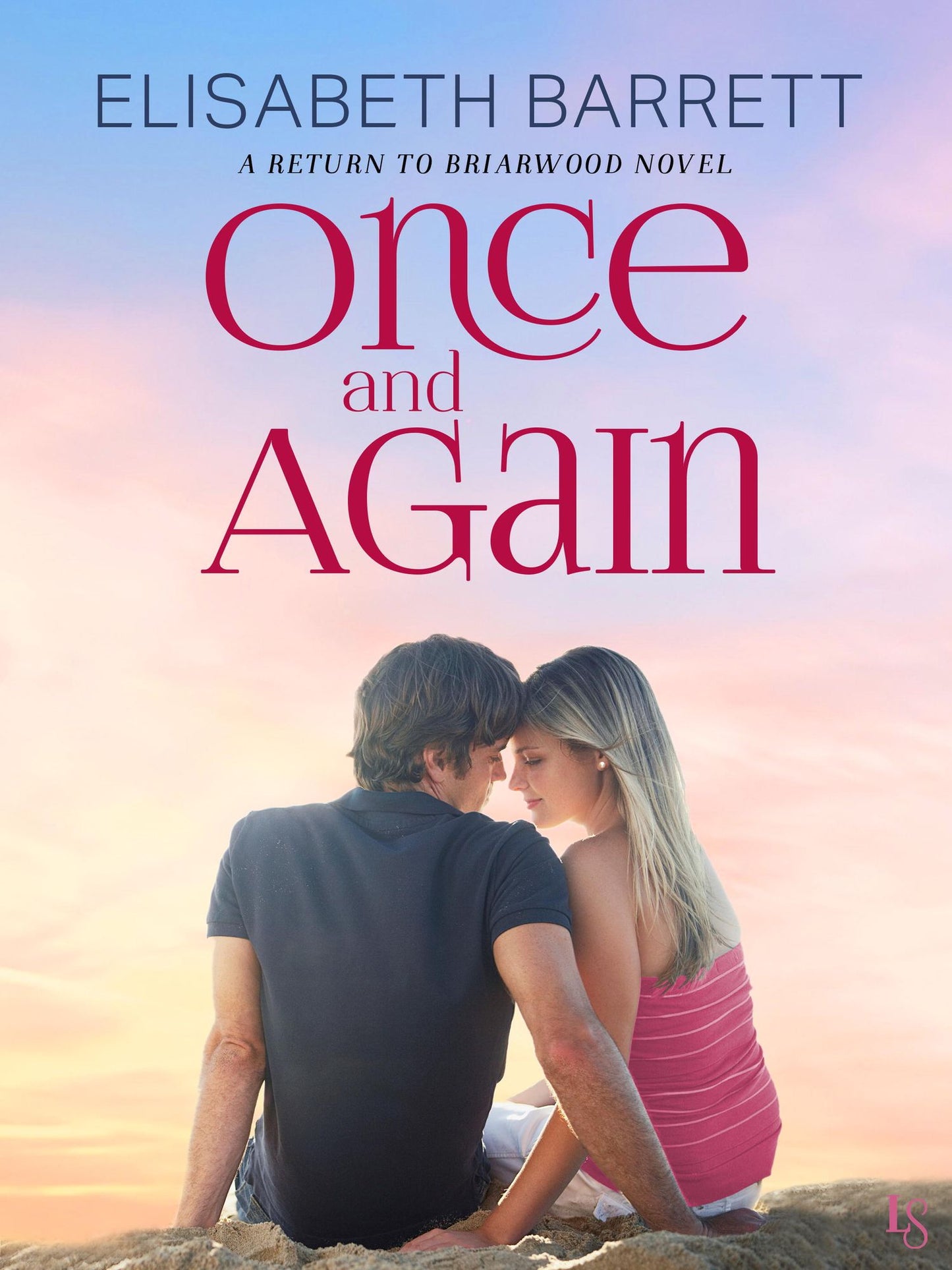 Once and Again: A Return to Briarwood Novel
