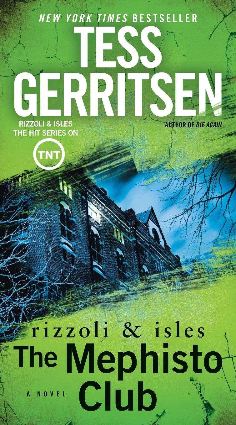 The Mephisto Club: A Rizzoli & Isles Novel: A Novel