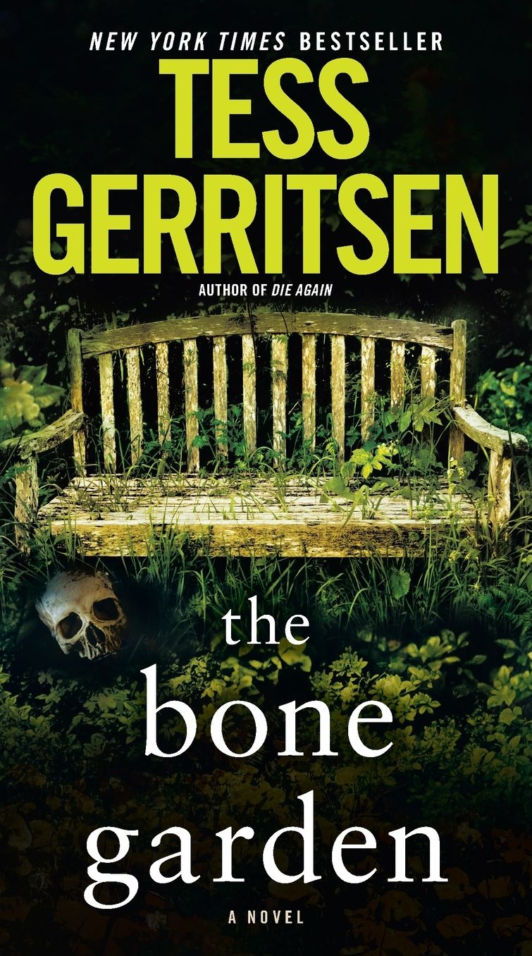 The Bone Garden: A Novel