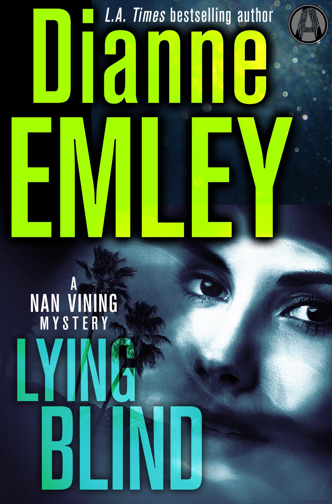 Lying Blind: A Nan Vining Mystery