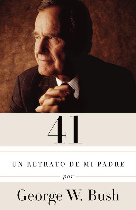 41: Un retrato de mi padre (Edicion en espanol)