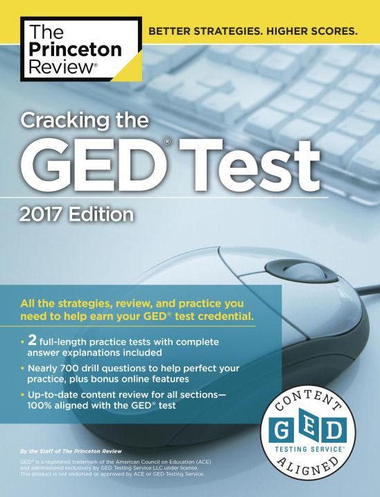 Cracking the GED Test with 2 Practice Tests, 2017 Edition