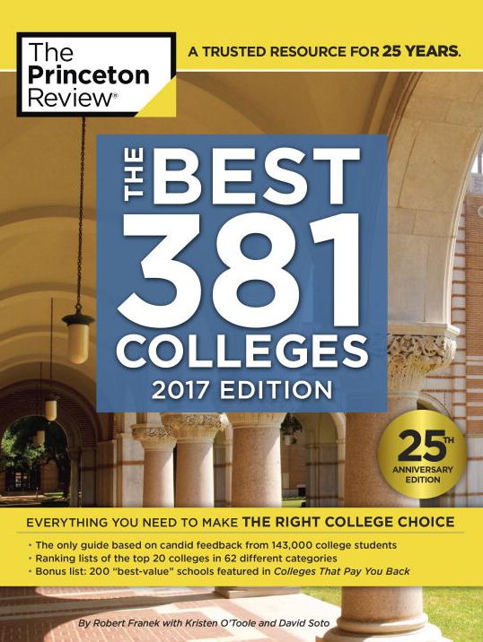 The Best 381 Colleges, 2017 Edition