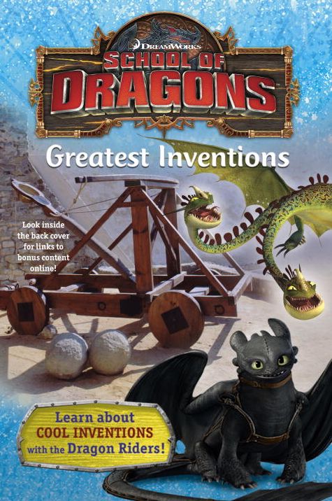 School of Dragons #2: Greatest Inventions (DreamWorks Dragons)