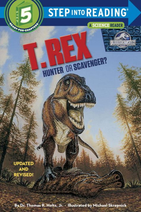 T. Rex: Hunter or Scavenger? (Jurassic World)