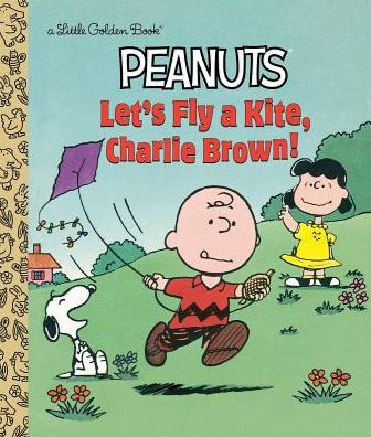 Let's Fly a Kite, Charlie Brown! (Peanuts)
