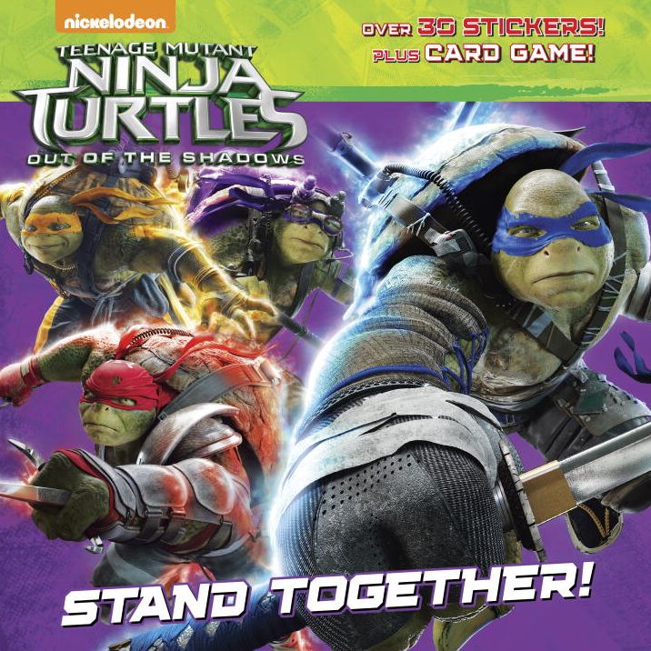 Stand Together! (Teenage Mutant Ninja Turtles: Out of the Shadows)