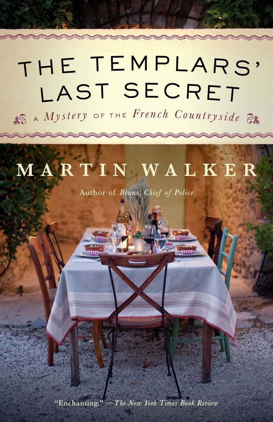 The Templars' Last Secret: A Mystery of the French Countryside