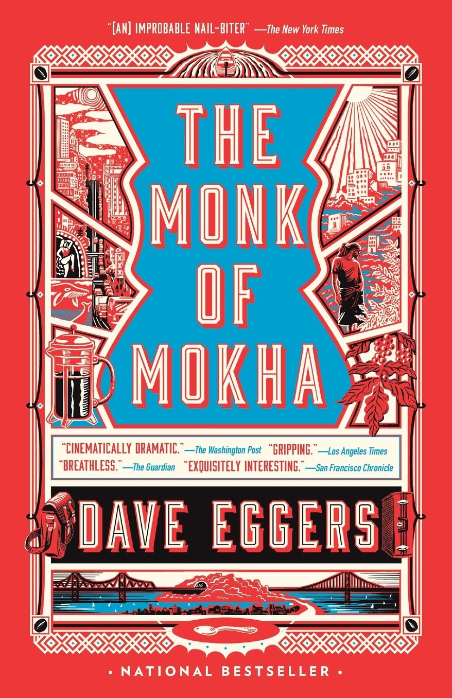 The Monk of Mokha: A novel