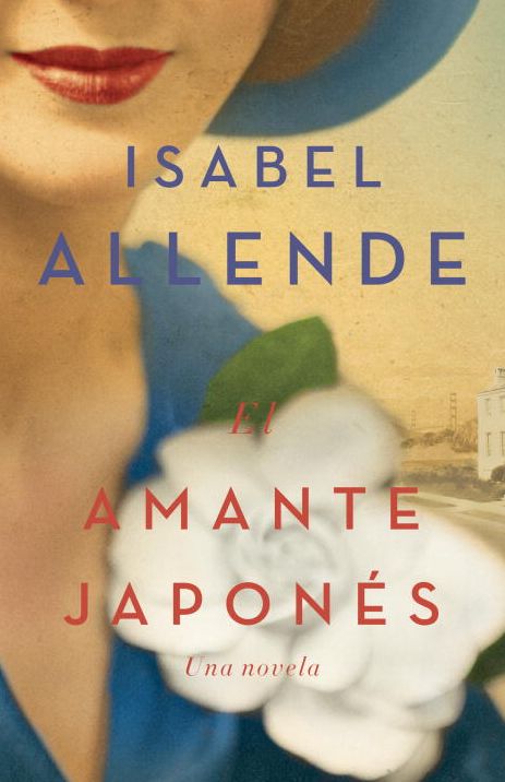 El amante japones: Una novela
