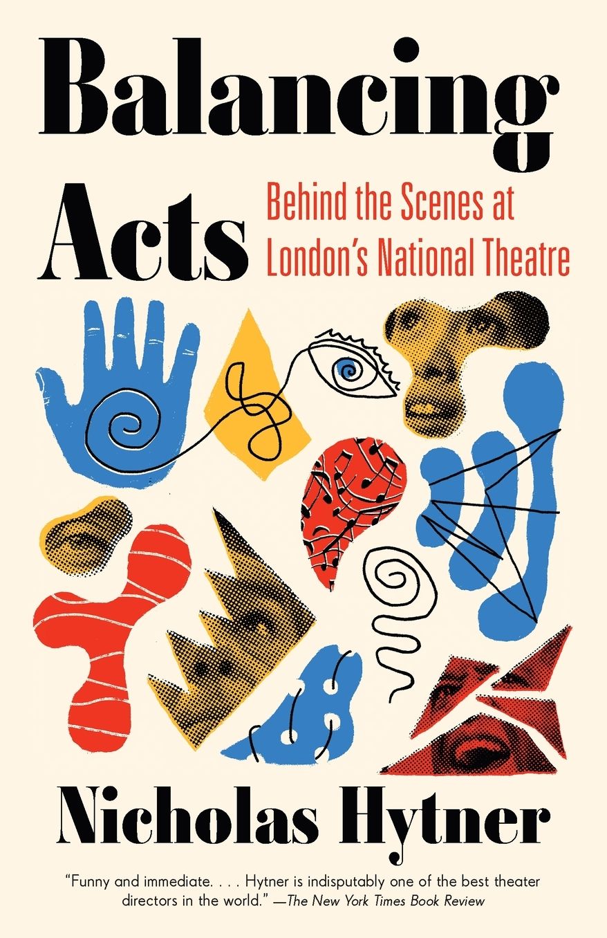 Balancing Acts: Behind the Scenes at London's National Theatre