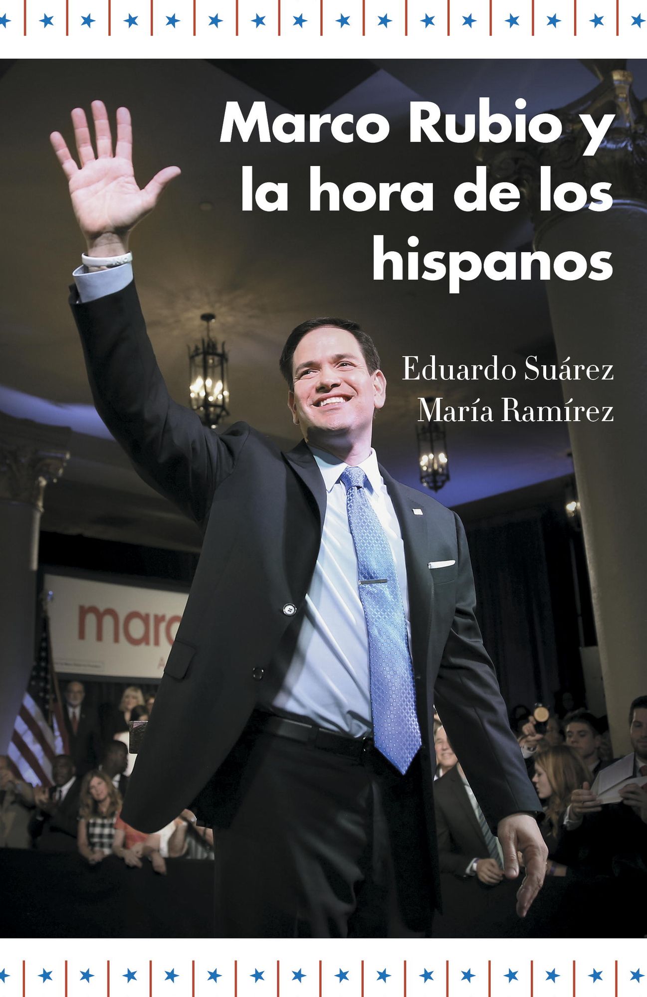 Marco Rubio y la hora de los hispanos