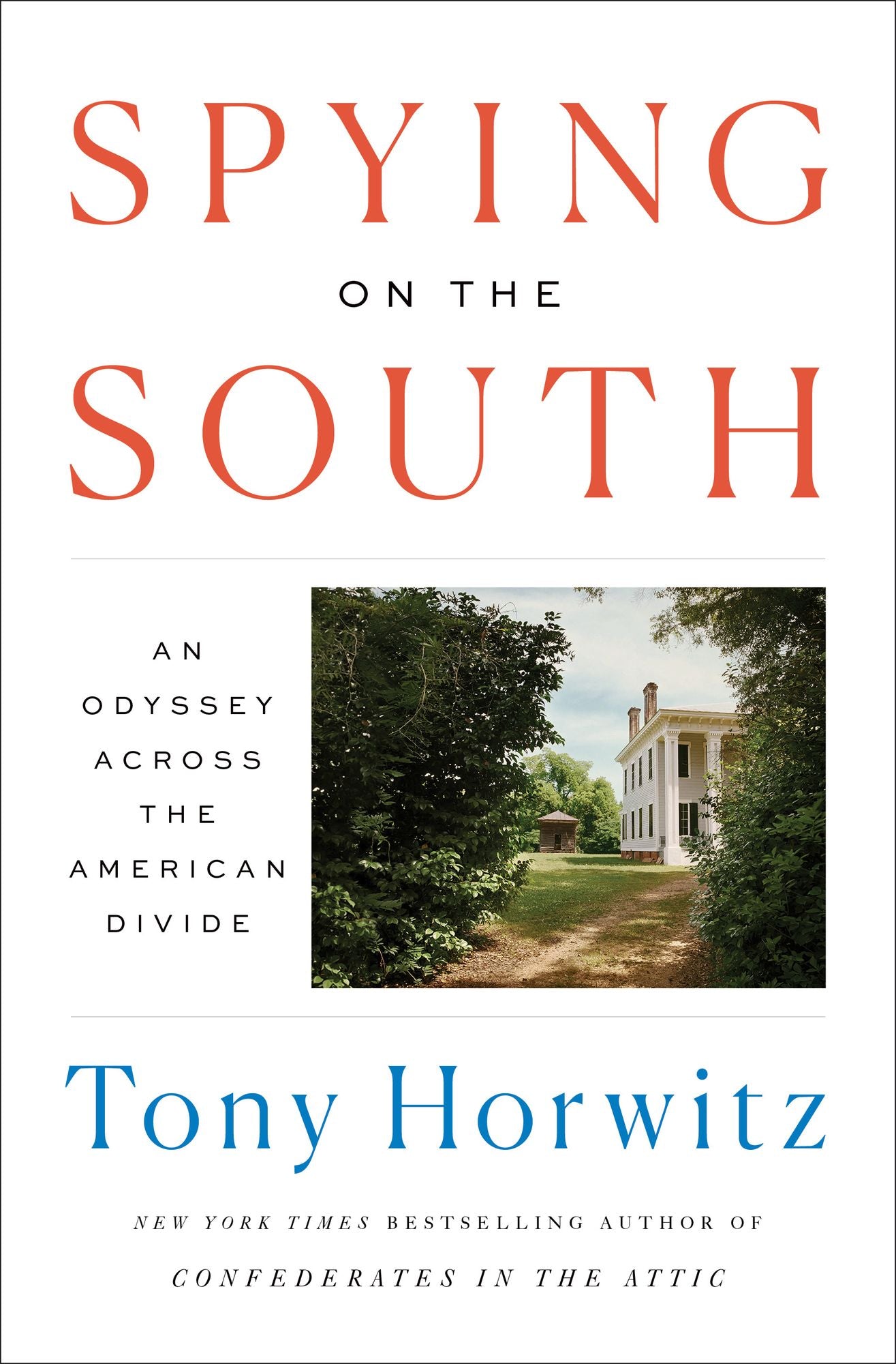 Before It All Goes South: Travels with Frederick Law Olmsted in a Fractured Nation