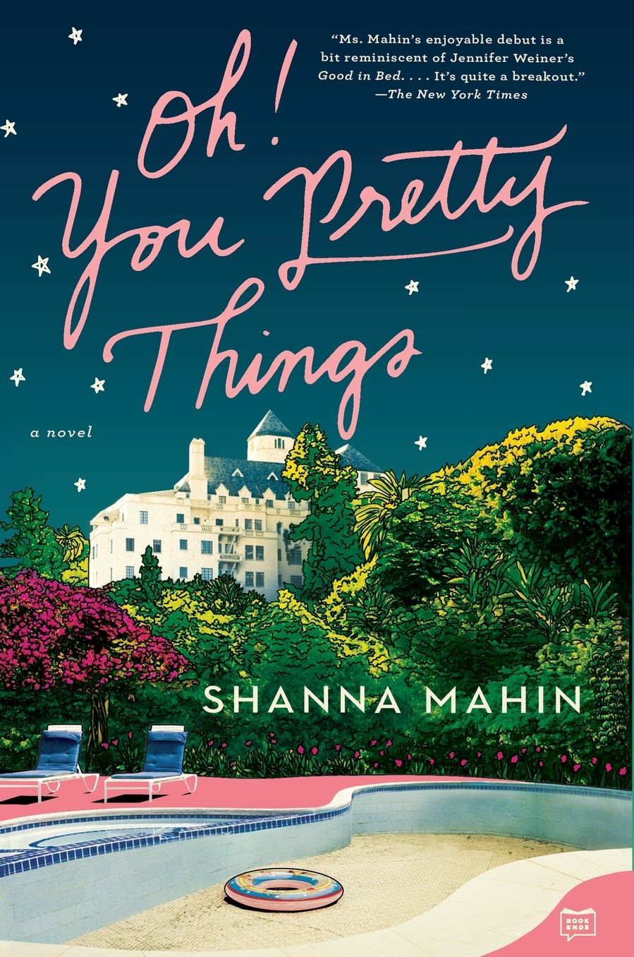 Oh! You Pretty Things: A Novel
