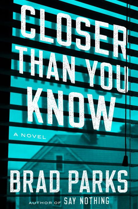 Closer Than You Know