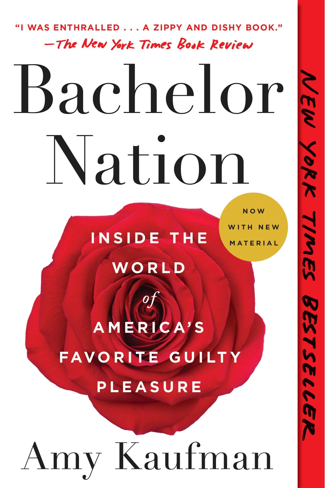 Bachelor Nation : Inside the World of America's Favorite Guilty Pleasure