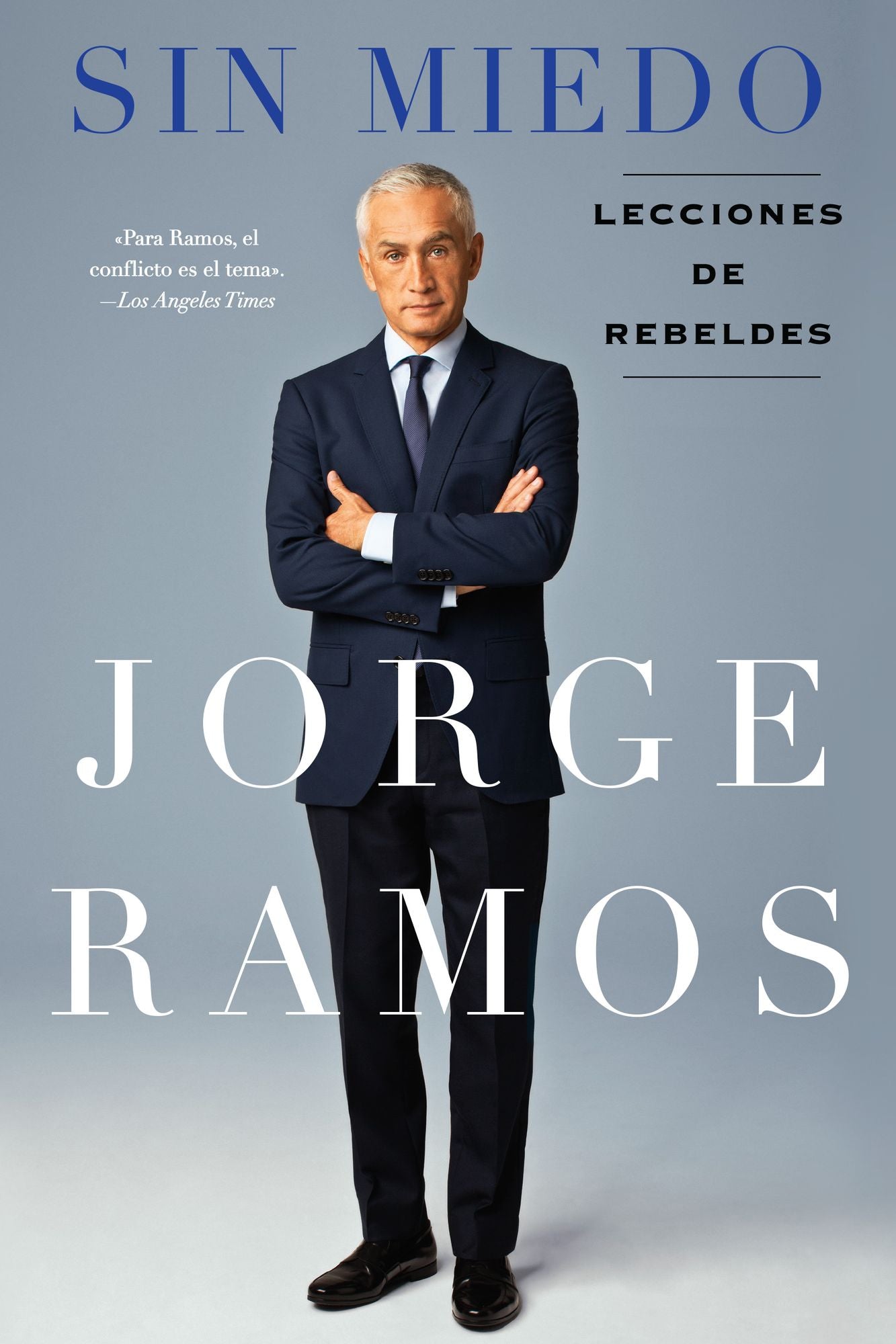Sin Miedo: Lecciones de rebeldes