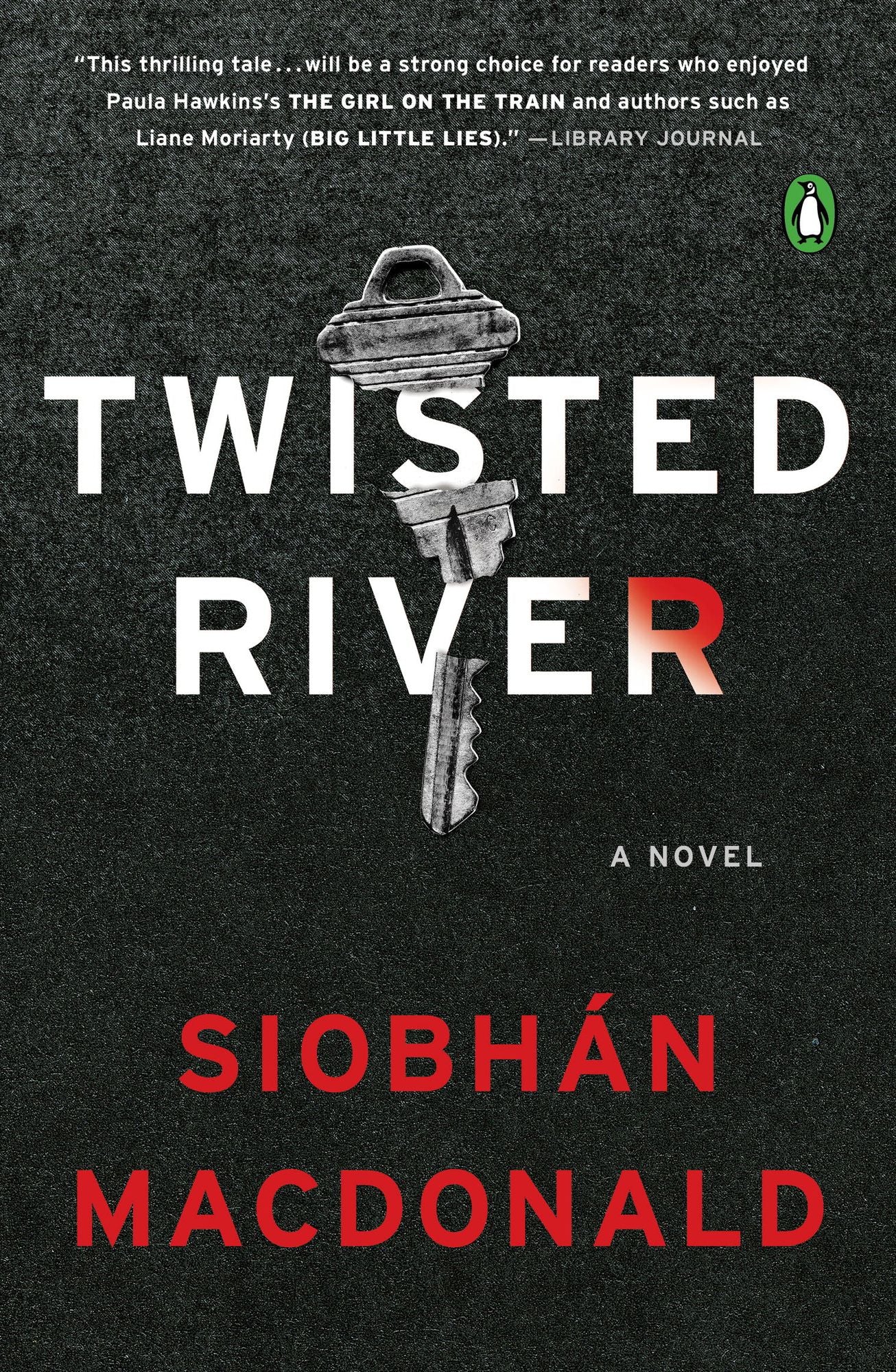 Twisted River: A Novel