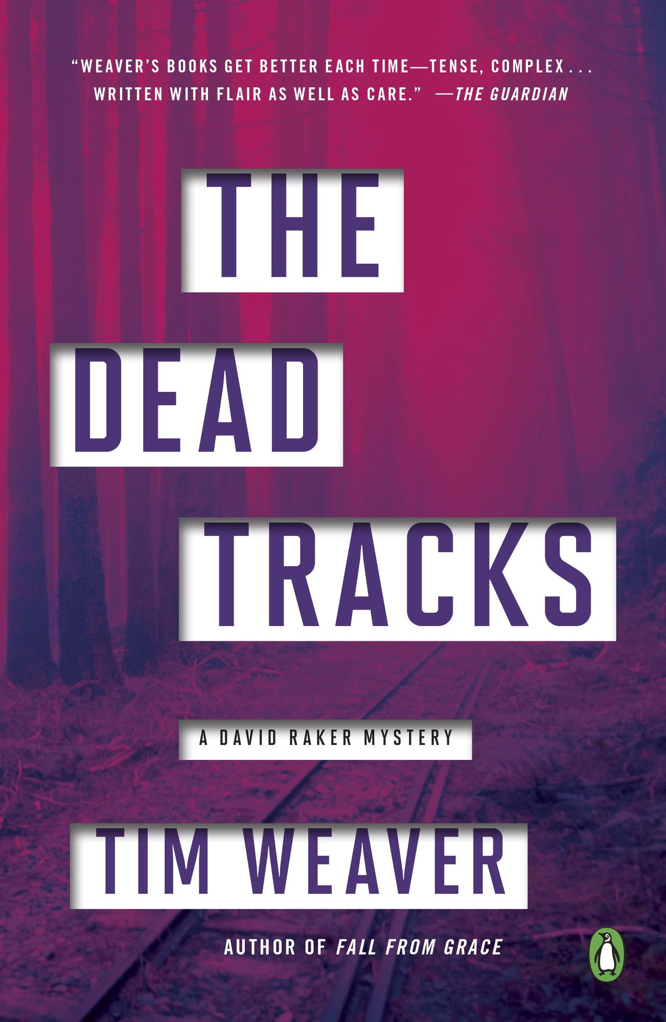 The Dead Tracks (David Raker Series #2)