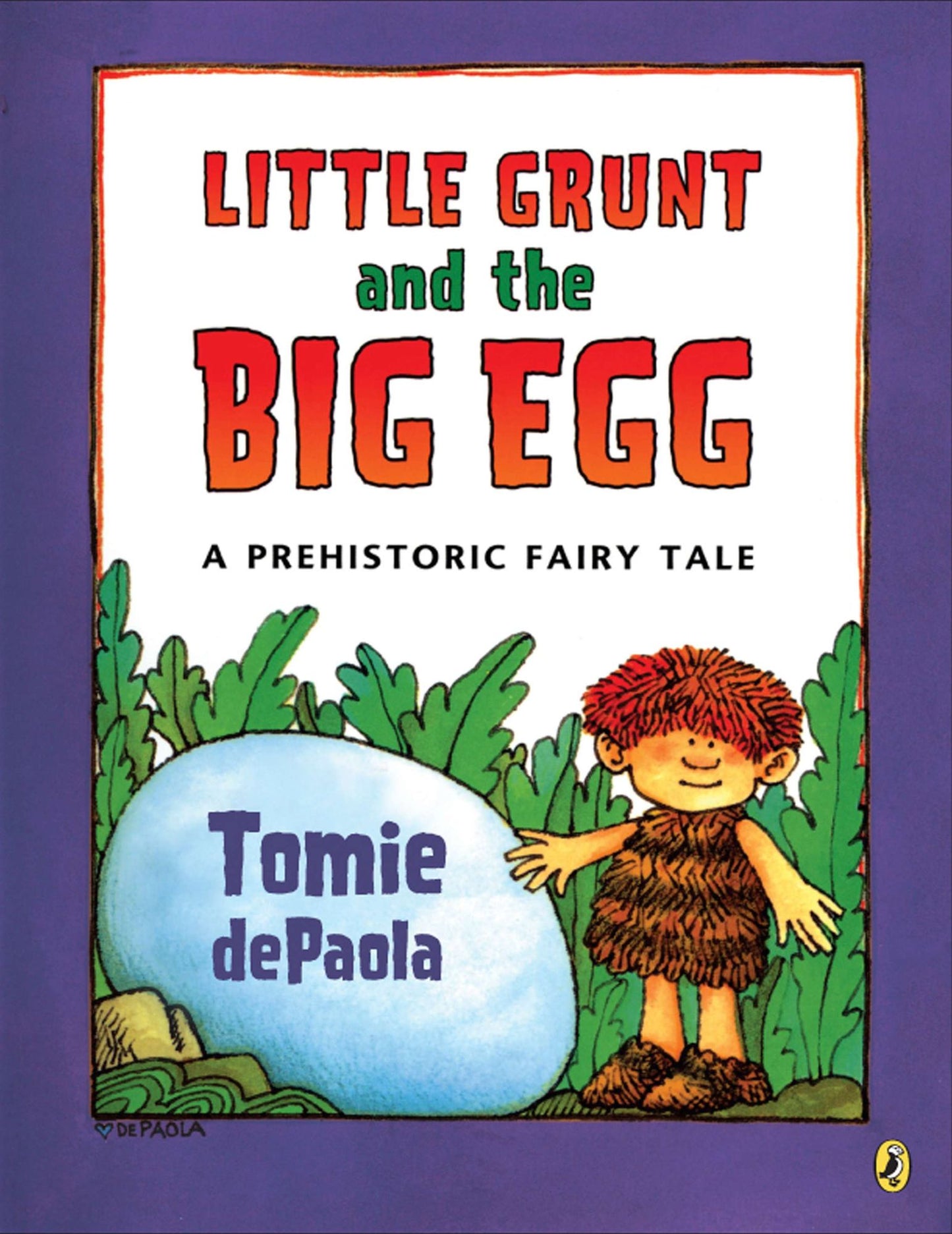 Little Grunt and the Big Egg