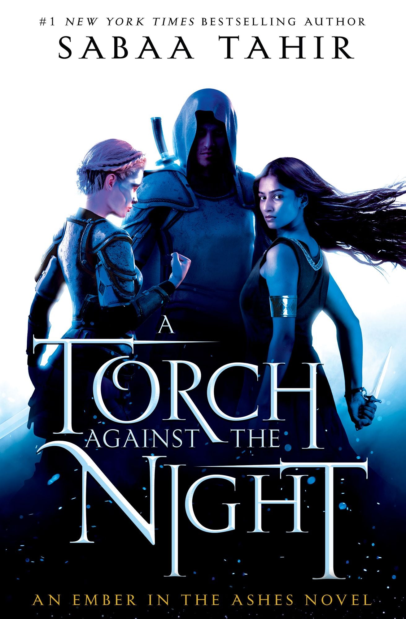 A Torch Against the Night (Ember in the Ashes Series #2)
