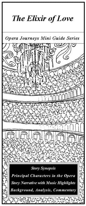 Donizetti's the Elixir of Love (L'Elisir D'Amore)