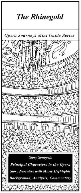 Wagner's the Rhinegold (das Rheingold)