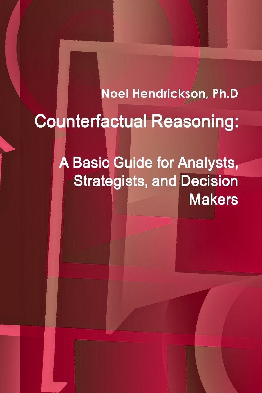 Counterfactual Reasoning