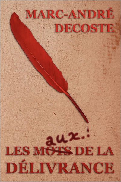 Les Mots de La D Livrance