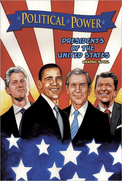 Political Power: Presidents of the United States (NOOK Comics with Zoom View)