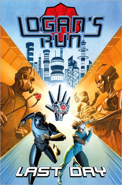 Logan's Run: Last Day