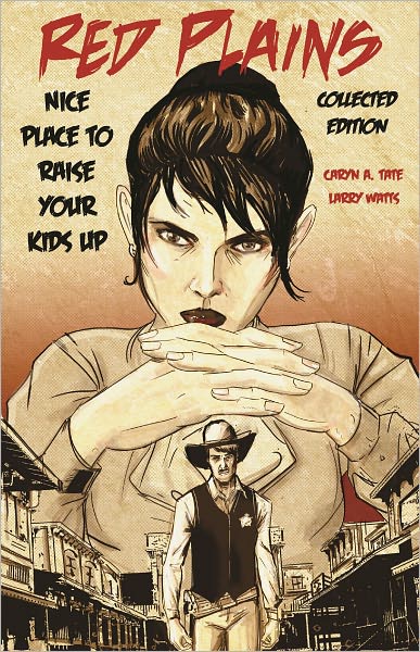 Red Plains: Nice Place to Raise Your Kids Up - Collected Edition (NOOK Comics with Zoom View)